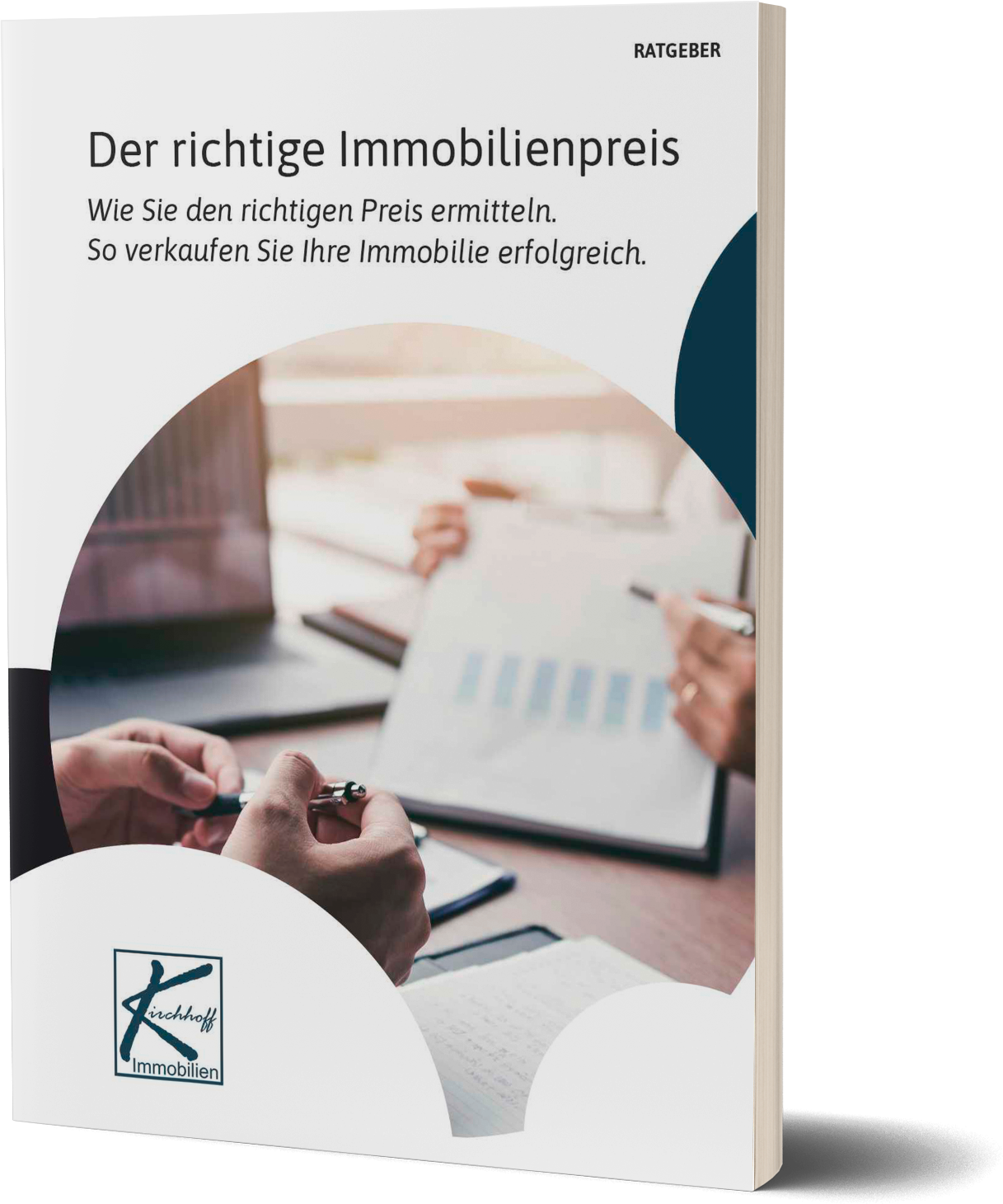 Kirchhoff Immobilien Ratgeber - Der richtige Immobilienpreis